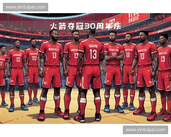 2025赛季NBA火箭队完整赛程安排及精彩对决一览